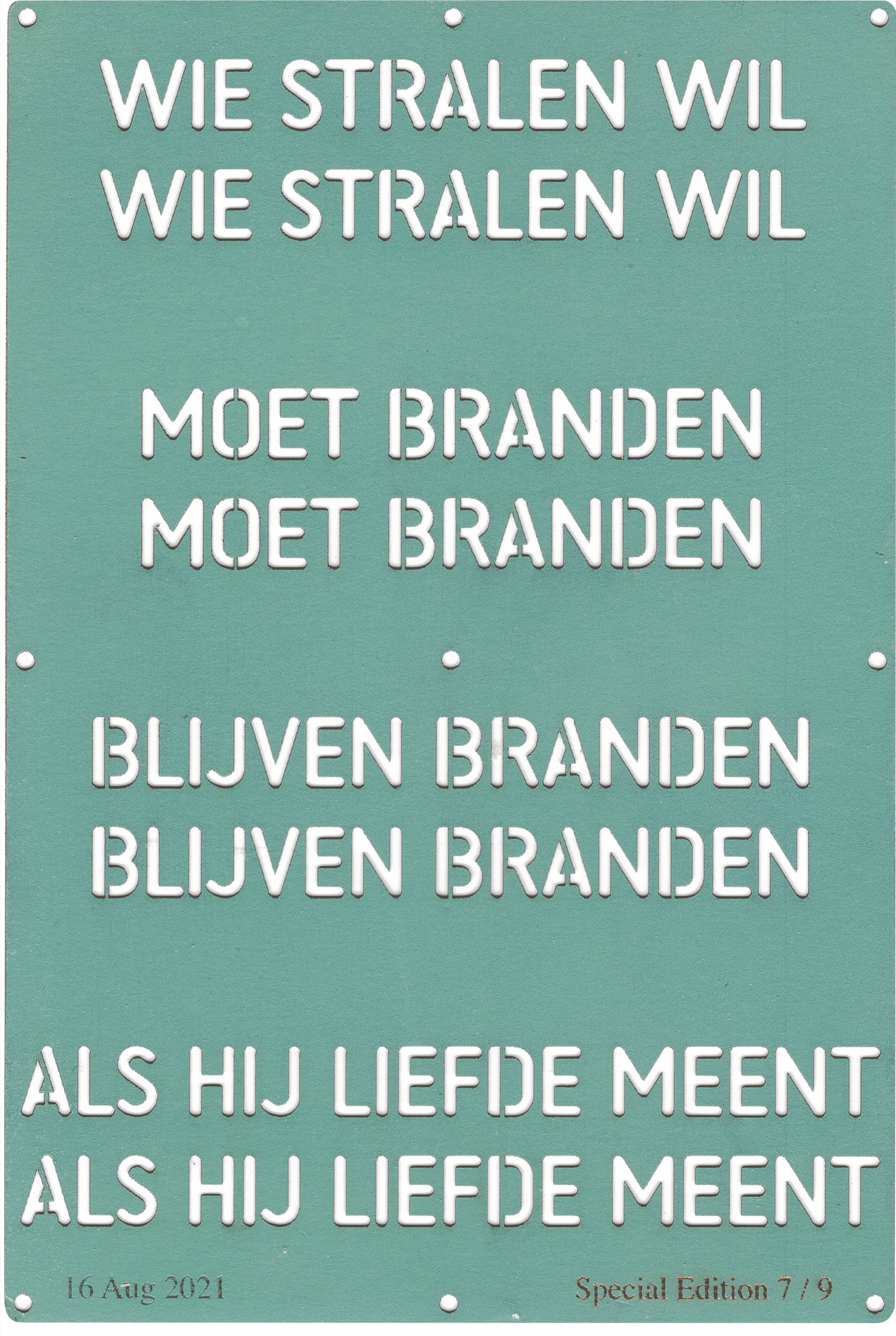 Wie stralen wil, moet branden